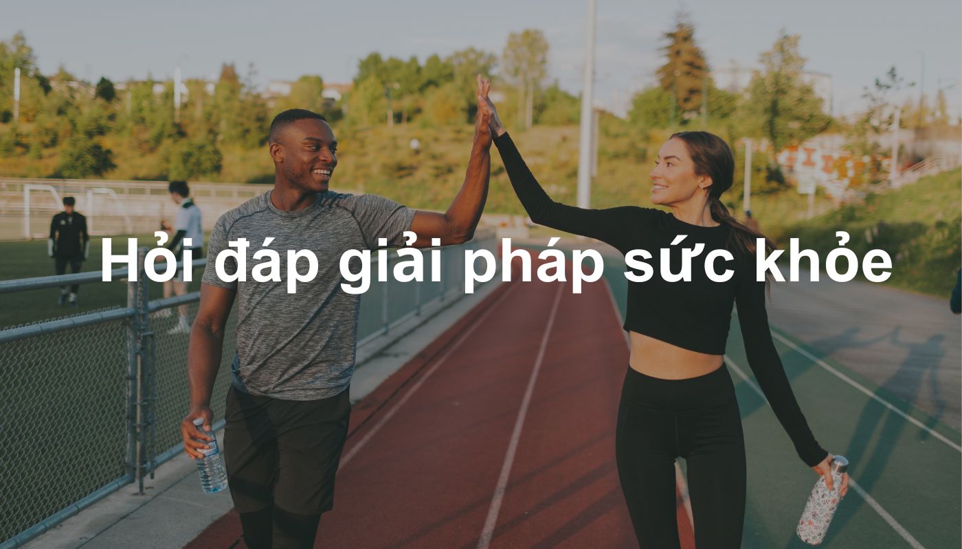 Hỏi đáp giải pháp sức khỏe Fohoway