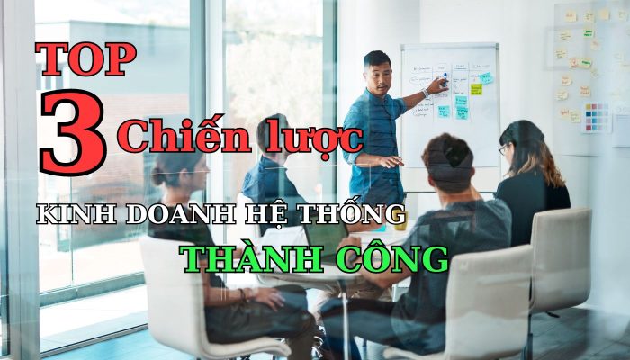 chiến lược để thành công khi kinh doanh hệ thống Fohoway